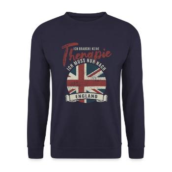 Ich brauche keine Therapie ich muss nach England - Unisex Pullover - Navy - Vorne - Alina (178cm) & Michal (187cm)