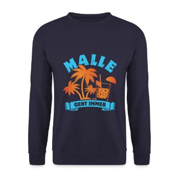 Malle geht immer - Mallorca Fan - Spruch - Unisex Pullover - Navy - Vorne - Alina (178cm) & Michal (187cm)