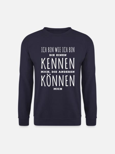 Die einen kennen mich die anderen können mich - Unisex Pullover - Navy