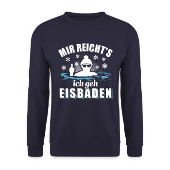 Mir reicht's ich geh Eisbaden - Eisbad Spruch - Unisex Pullover - Navy - Vorne - Alina (178cm) & Michal (187cm)
