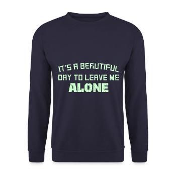 C’EST UNE BELLE JOURNÉE POUR ME LAISSER TRANQUILLE - Sweat-shirt Unisexe - marine - Devant - Alina (178cm) & Michal (187cm)