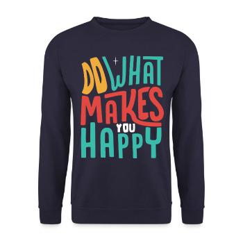 Faites ce qui vous rend heureux - Sweat-shirt Unisexe - marine - Devant - Alina (178cm) & Michal (187cm)