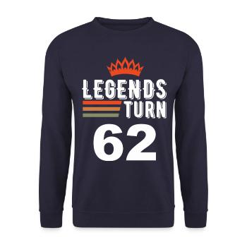 Legends turn 62, 62 birthday - Unisex Sweatshirt - navy - Front - Alina (178cm) & Michal (187cm)