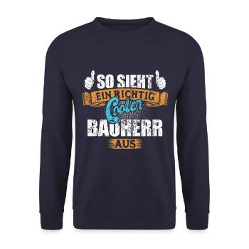 So sieht ein richtig cooler Bauherr aus - Spruch - Unisex Pullover - Navy - Vorne - Alina (178cm) & Michal (187cm)