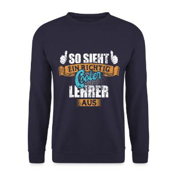 So sieht ein richtig cooler Lehrer aus - Unisex Pullover - Navy - Vorne - Alina (178cm) & Michal (187cm)