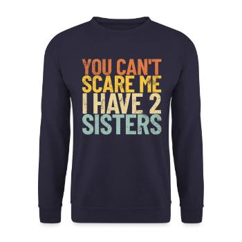 Sie k�nnen mich nicht erschrecken, ich habe 2 Schw - Unisex Pullover - Navy - Vorne - Alina (178cm) & Michal (187cm)