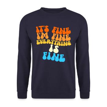 Es ist in Ordnung. Mir geht es gut. Alles ist in O - Unisex Pullover - Navy - Vorne - Alina (178cm) & Michal (187cm)