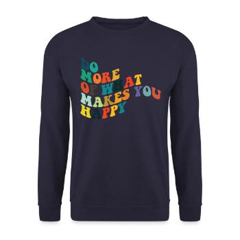 Tue mehr von dem, was dich gl�cklich machtmacht di - Unisex Pullover - Navy - Vorne - Alina (178cm) & Michal (187cm)