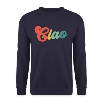 Ciao Italienisch Hallo Auf Wiedersehen besuchen Si - Unisex Pullover - Navy - Vorne - Alina (178cm) & Michal (187cm)