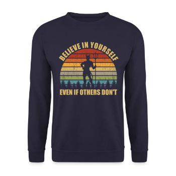 Glauben Sie an sich selbst, auch wenn andere nicht - Unisex Pullover - Navy - Vorne - Alina (178cm) & Michal (187cm)