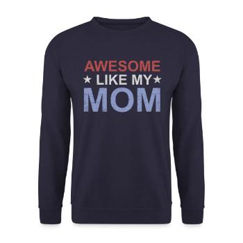 Großartig wie meine Mutter - Unisex Pullover - Navy - Vorne - Alina (178cm) & Michal (187cm)