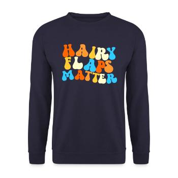 Haarige Lappen sind wichtig, schlüpfrige Frauen si - Unisex Pullover - Navy - Vorne - Alina (178cm) & Michal (187cm)