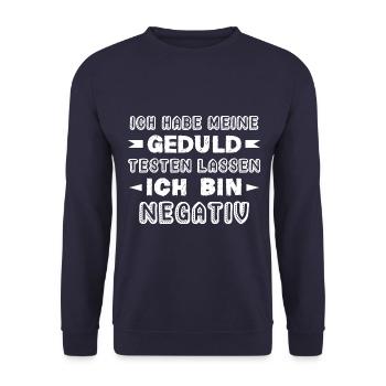 Ich habe meine Geduld testen lassen Ich bin Negati - Unisex Pullover - Navy - Vorne - Alina (178cm) & Michal (187cm)