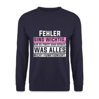 Fehler sind wichtig, nur so findet man heraus, was - Unisex Pullover - Navy - Vorne - Alina (178cm) & Michal (187cm)