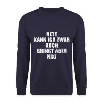 Nett kann ich zwar auch bringt aber nix - Unisex Pullover - Navy - Vorne - Alina (178cm) & Michal (187cm)