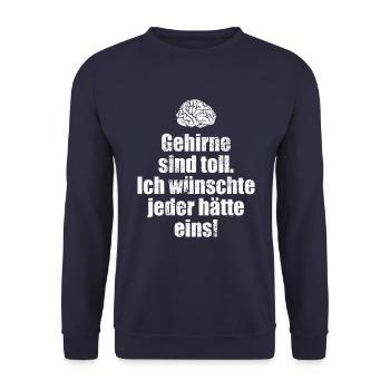 Gehirne sind toll. Ich wünschte jeder hätte eins! - Unisex Pullover - Navy - Vorne - Alina (178cm) & Michal (187cm)