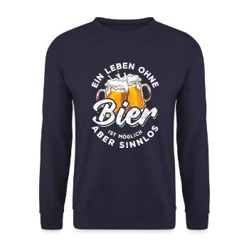 Ein Leben ohne Bier ist möglich aber sinnlos Prost - Unisex Pullover - Navy - Vorne - Alina (178cm) & Michal (187cm)