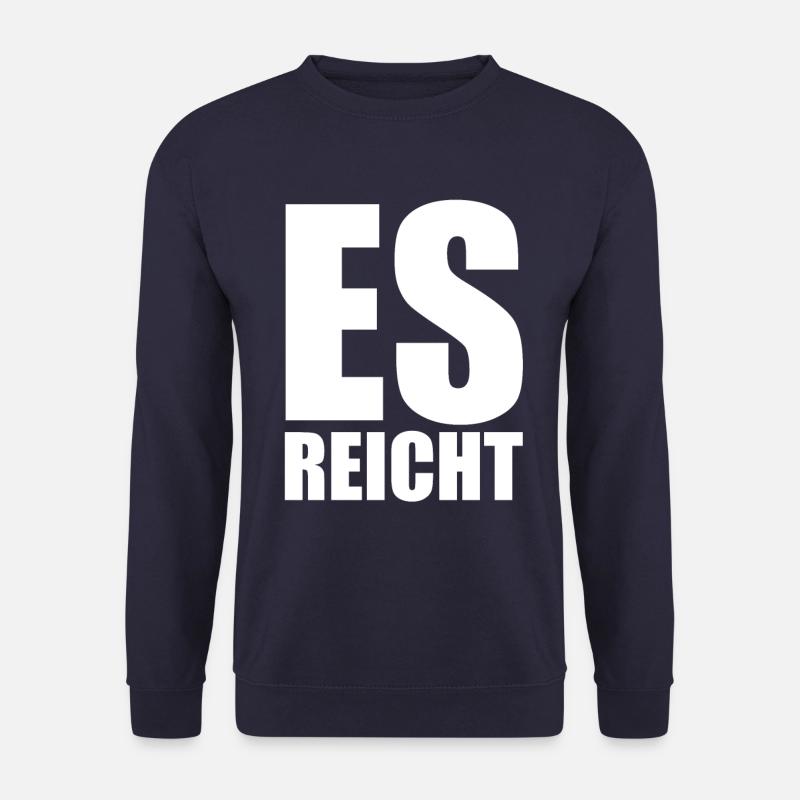 Es reicht - Unisex Pullover - Navy