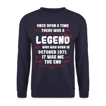Es war einmal eine Legende. Oktober 1971 Geburtsta - Unisex Pullover - Navy - Vorne - Alina (178cm) & Michal (187cm)
