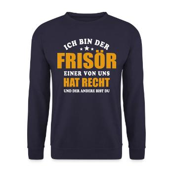 Ich bin der Frisör - einer von uns hat Recht - Unisex Pullover - Navy - Vorne - Alina (178cm) & Michal (187cm)