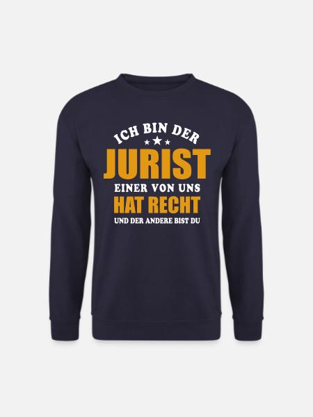 Ich bin der Jurist - einer von uns hat Recht - Unisex Pullover - Navy