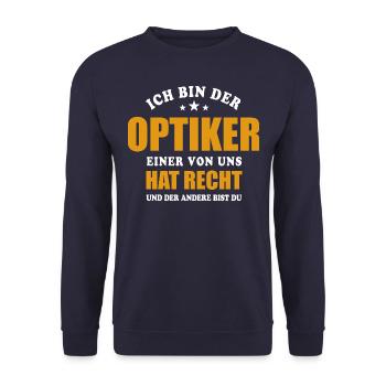 Ich bin der Optiker - einer von uns hat Recht - Unisex Pullover - Navy - Vorne - Alina (178cm) & Michal (187cm)