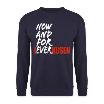 Now And For Ever Leverkusen - Spruch - Unisex Pullover - Navy - Vorne - Alina (178cm) & Michal (187cm)