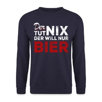 Der tut nix der will nur Bier - Spruch - Unisex Pullover - Navy - Vorne - Alina (178cm) & Michal (187cm)