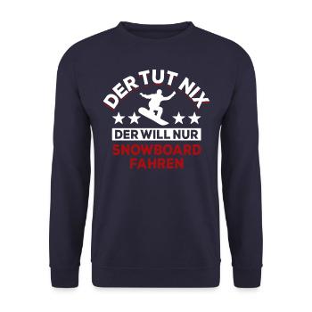 Der tut nix der will nur Snowboard fahren - Spruch - Unisex Pullover - Navy - Vorne - Alina (178cm) & Michal (187cm)