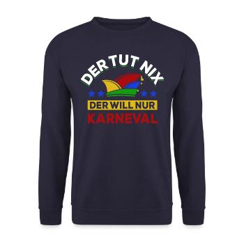Der tut nix der will nur Karneval - Narrenkappe - Unisex Pullover - Navy - Vorne - Alina (178cm) & Michal (187cm)