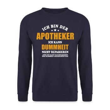Apotheker - ich kann Dummheit nicht reparieren - Unisex Pullover - Navy - Vorne - Alina (178cm) & Michal (187cm)