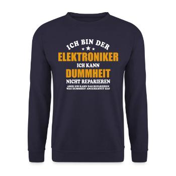 Elektroniker - ich kann Dummheit nicht reparieren - Unisex Pullover - Navy - Vorne - Alina (178cm) & Michal (187cm)