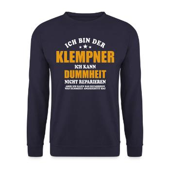 Klempner - ich kann Dummheit nicht reparieren - Unisex Pullover - Navy - Vorne - Alina (178cm) & Michal (187cm)