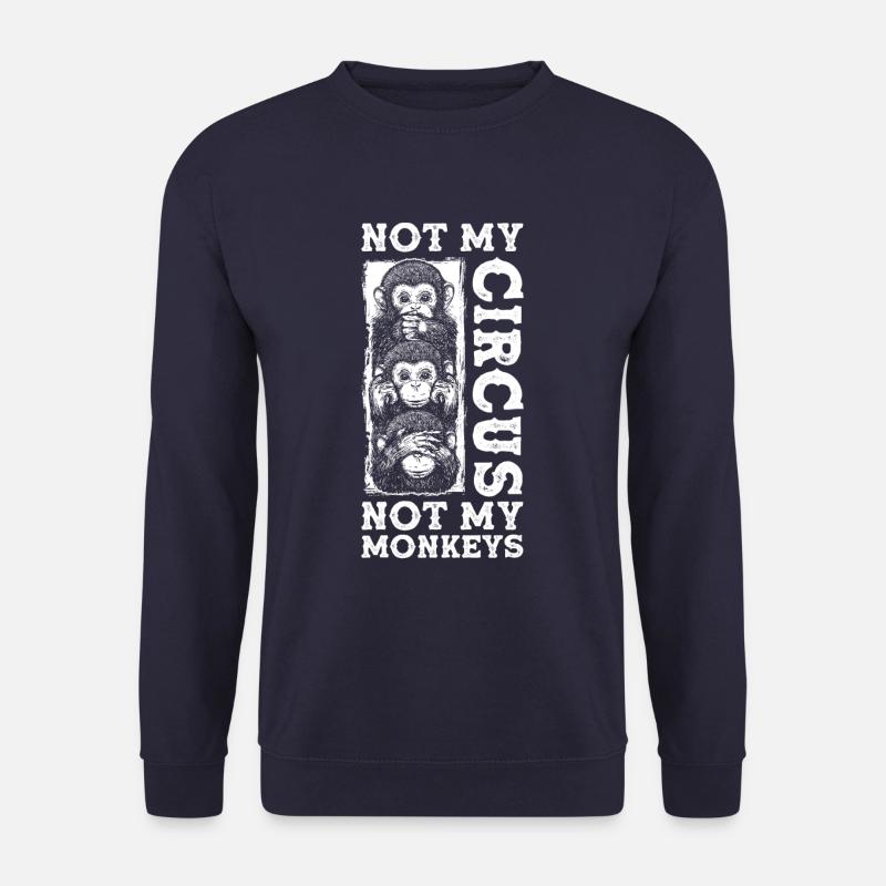 Nicht mein Zirkus nicht meine Affen - Unisex Pullover - Navy