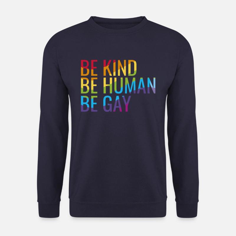 Be Gay - Unisex Pullover - Navy