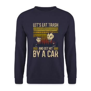 Lets eat trash and get hit by car - Unisex Pullover - Navy - Vorne - Alina (178cm) & Michal (187cm)