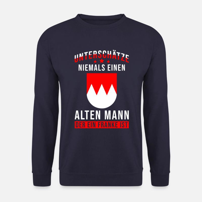 Franken Franke Spruch lustig Alter Mann - Unisex Pullover - Navy