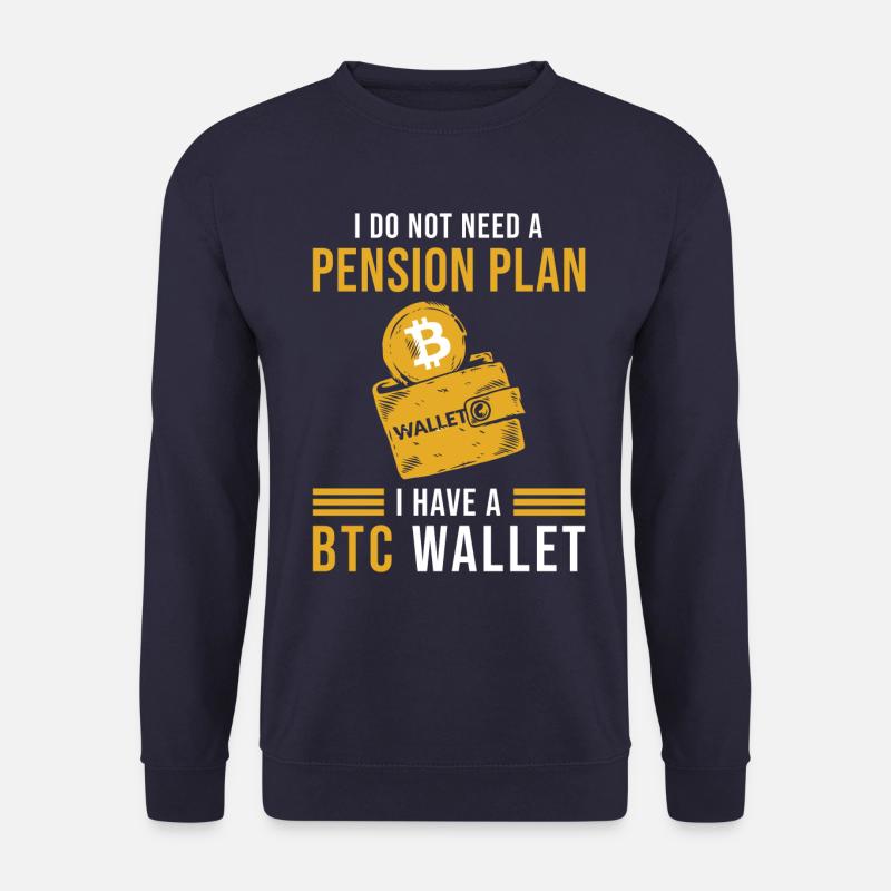 BTC Bitcoin Wallet Spruch - Unisex Pullover - Navy