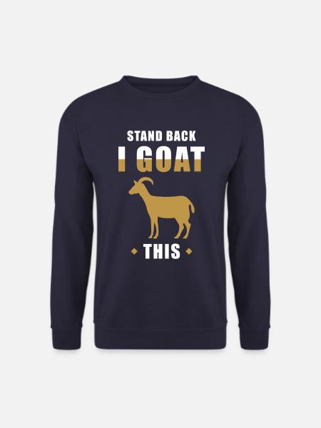 Ziege Spruch lustig Geißbock Wortpsiel - Unisex Pullover - Navy