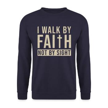 Walk by Faith not by Sight - Unisex Sweatshirt - navy - Front - Alina (178cm) & Michal (187cm)