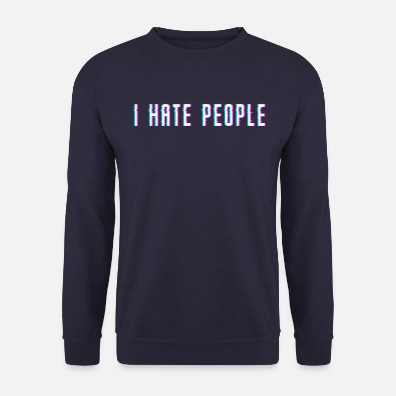 I hate people - Unisex Sweatshirt - navy