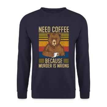 Coffee saying funny - Unisex Sweatshirt - navy - Front - Alina (178cm) & Michal (187cm)