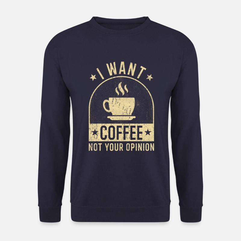 Kaffee Spruch lustig Kaffee Geschenke - Unisex Pullover - Navy