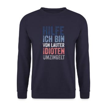 Hilfe ich bin von lauter Idioten umzingelt - Unisex Pullover - Navy - Vorne - Alina (178cm) & Michal (187cm)