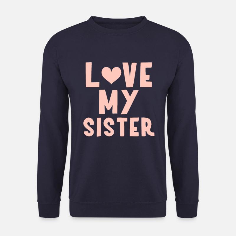 Ich meine Schwester - Unisex Pullover - Navy
