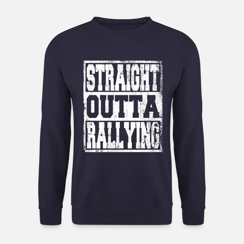 Rally saying funny - Unisex Sweatshirt - navy