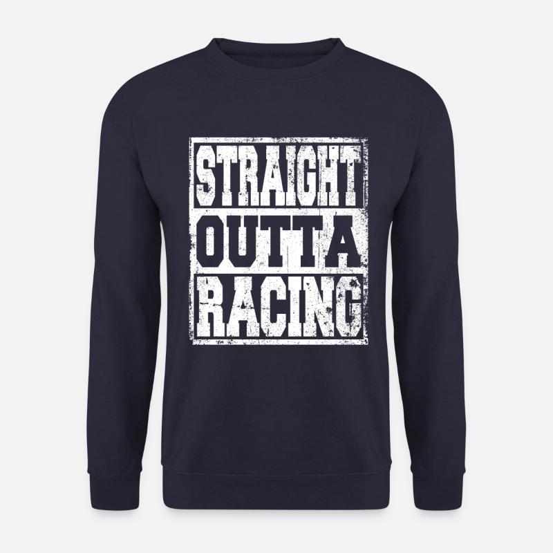 Racing saying funny - Unisex Sweatshirt - navy