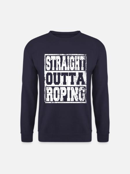 Roping saying funny - Unisex Sweatshirt - navy