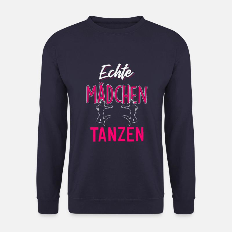 Echte Mädchen tanzen - Unisex Pullover - Navy