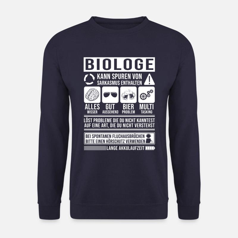 Biologe Spruch lustig - Unisex Pullover - Navy
